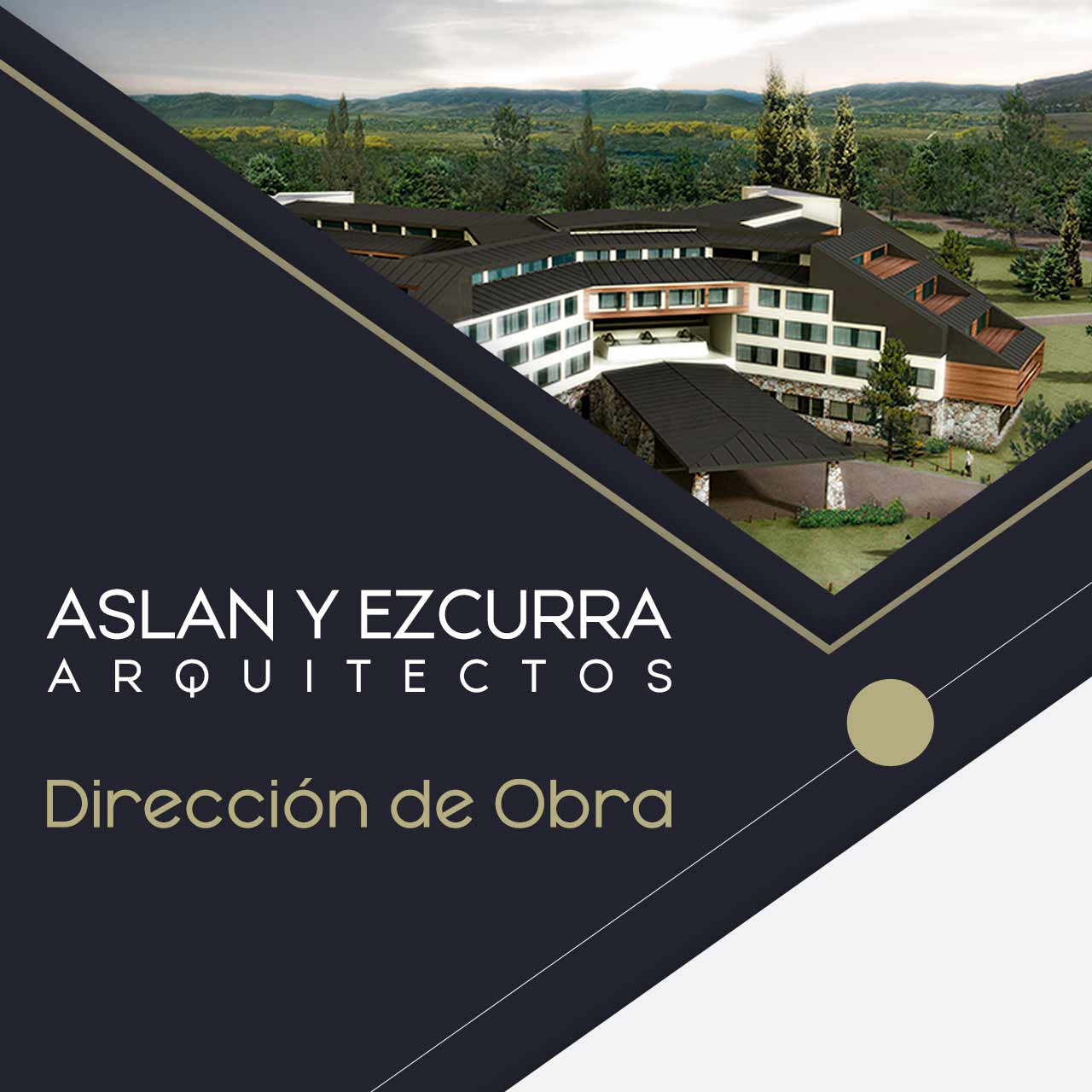 ASLAN Y EZCURRA Dirección de Obra