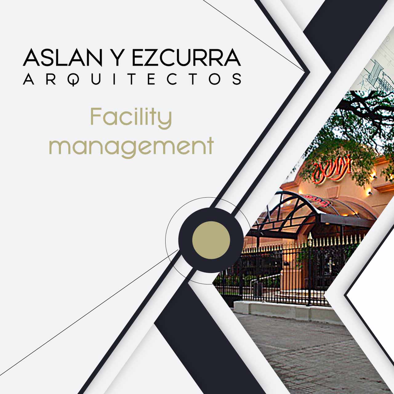 ASLAN Y EZCURRA Facility management