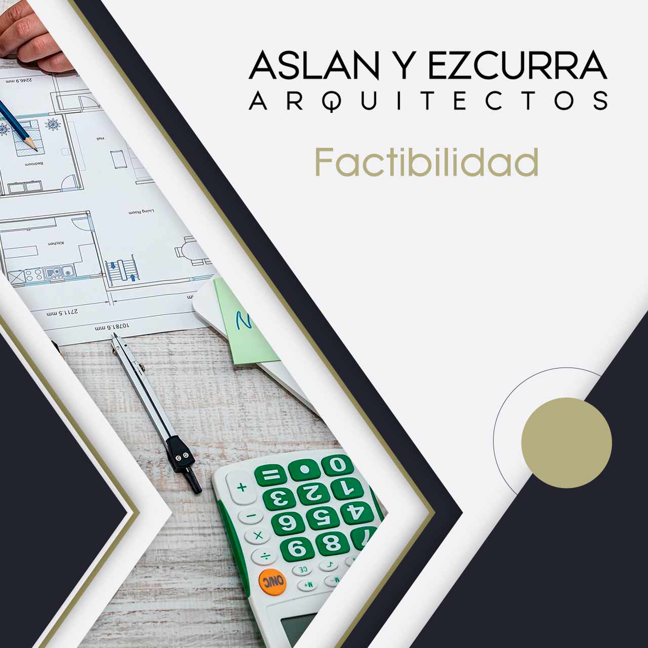 ASLAN Y EZCURRA Factibilidad