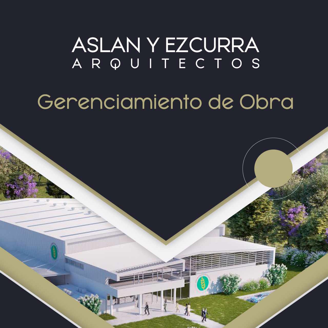 ASLAN Y EZCURRA Gerenciamiento de Obra